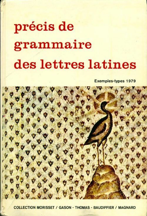 Livrenpoche : Précis de grammaire des lettres latines - J. Gason - Livre