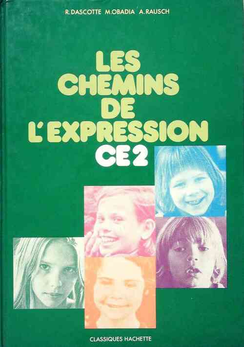 Les chemins de l'expression CE2 - Collectif -  Hachette GF - Livre