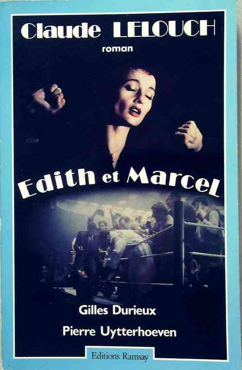 Livrenpoche : Edith et Marcel - Claude Lelouch - Livre