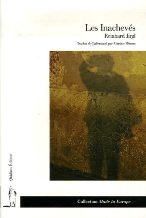 Livrenpoche : Les inachevés - Reinhard Jirgl - Livre