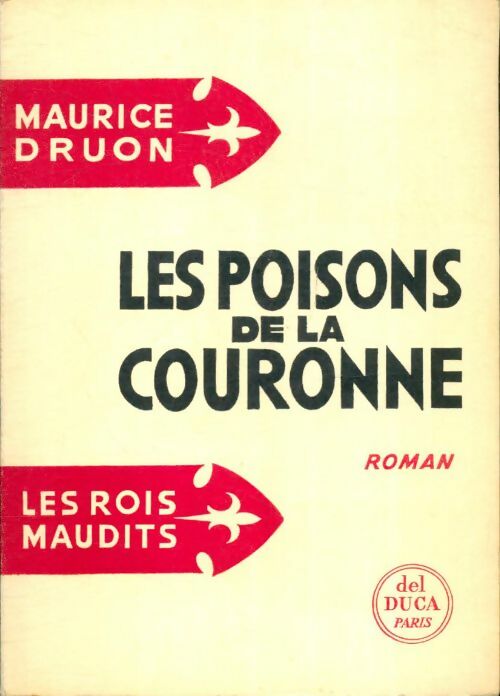 Livrenpoche : Les rois maudits Tome III : Les poisons de la couronne - Maurice Druon - Livre