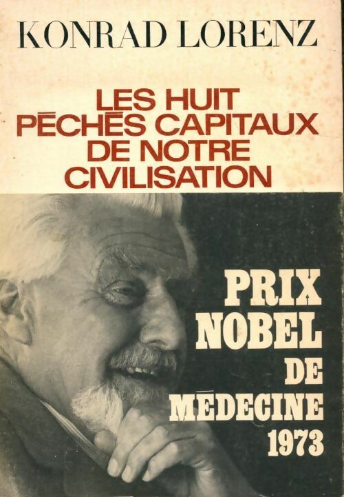 Livrenpoche : Les huit péchés capitaux de notre civilisation - Konrad Lorenz - Livre