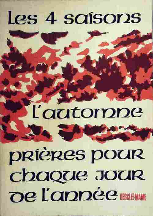 Livrenpoche : Les quatre saisons : L'automne - François Bourdeau - Livre