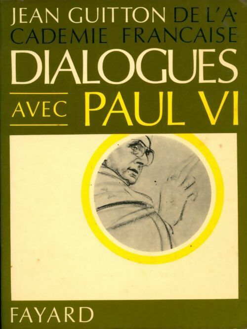 Livrenpoche : Dialogues avec Paul VI - Jean Guitton - Livre
