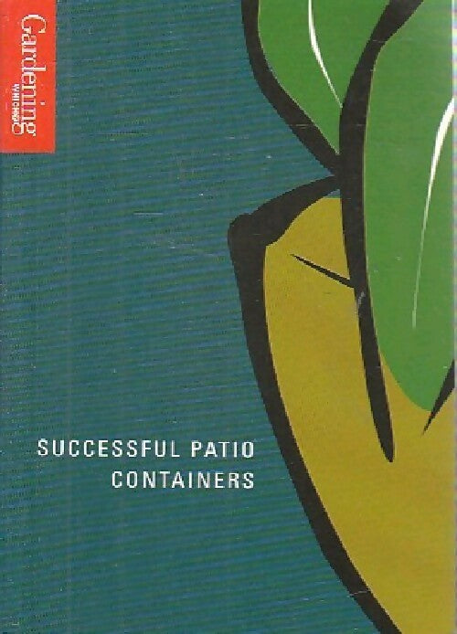 Livrenpoche : Sucessful patio containers - Inconnu - Livre