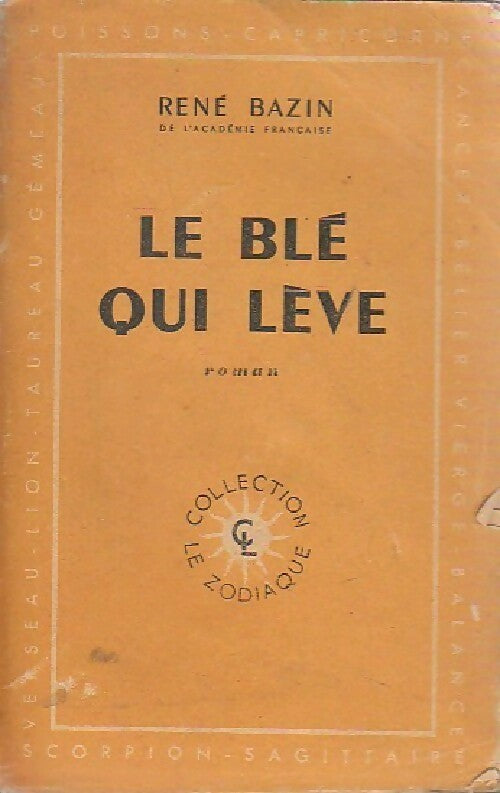 Livrenpoche : Le blé qui lève - René Bazin - Livre