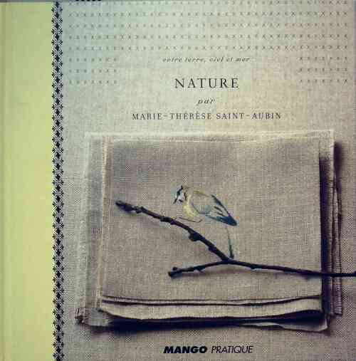 Nature - Marie-Thérèse Saint-Aubin - Livre