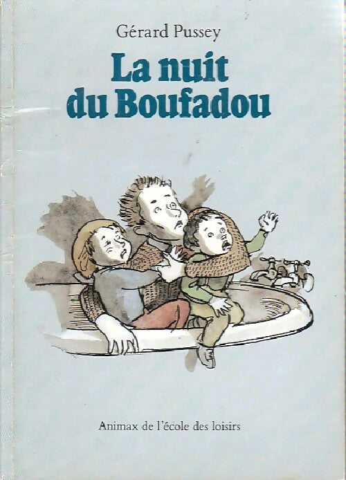 Livrenpoche : La nuit du Boufadou - Gérard Pussey - Livre