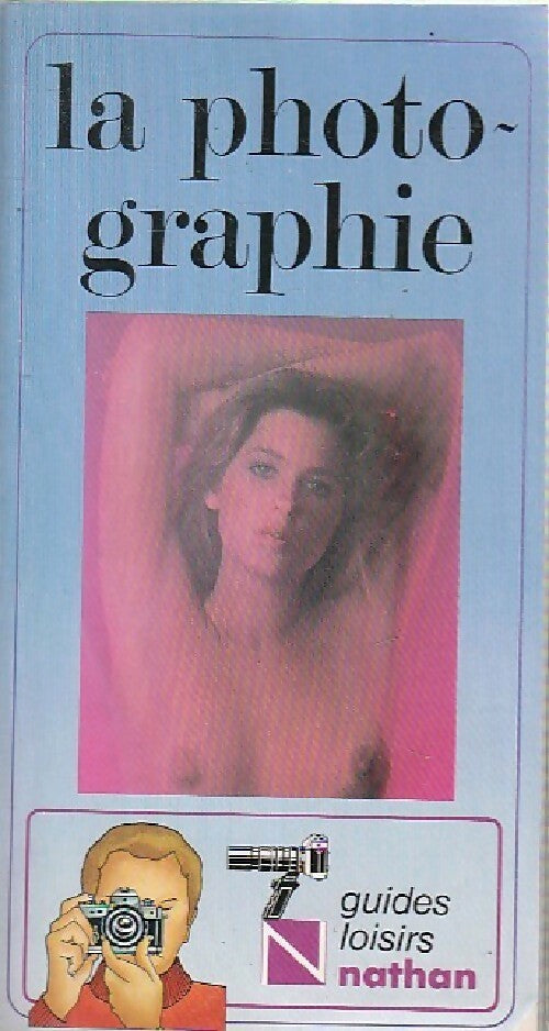 Livrenpoche : La photographie - J. Hedgecoe - Livre