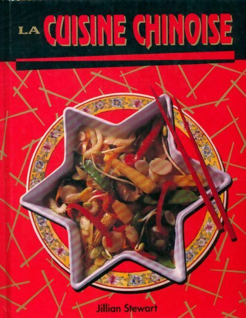 Livrenpoche : La cuisine chinoise - Jillian Stewart - Livre