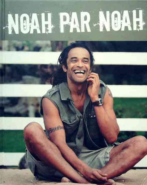 Livrenpoche : Noah par Noah - Yannick Noah - Livre