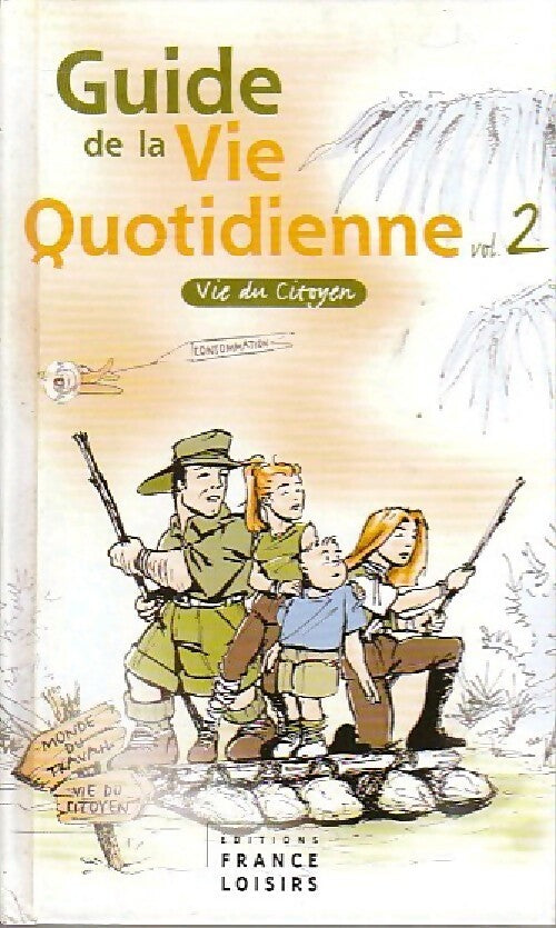 Livrenpoche : Guide de la vie quotidienne Tome II - Inconnu - Livre