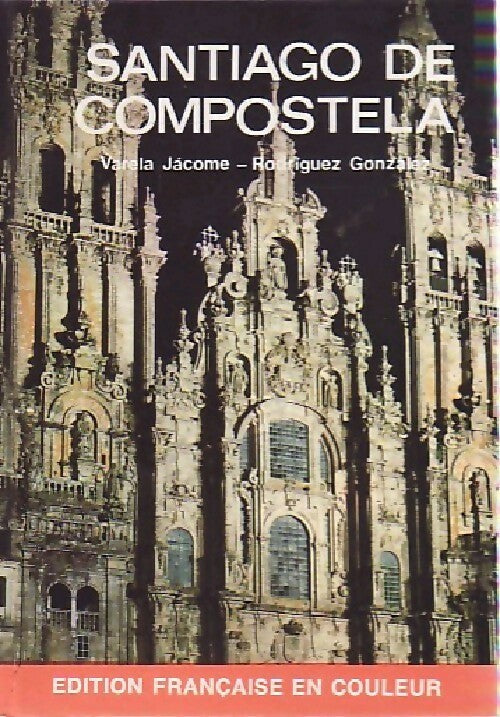 Livrenpoche : Santiago De Compostela - Benito Varela Jácome - Livre