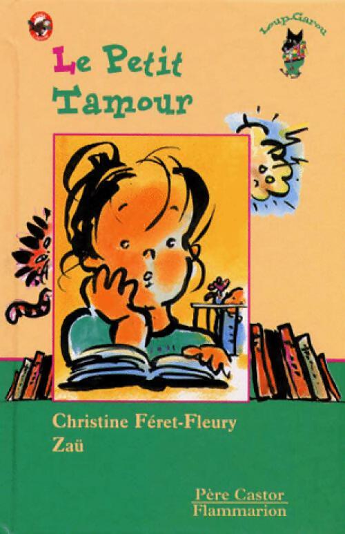 Livrenpoche : Le petit tramour - Christine Féret-Fleury - Livre