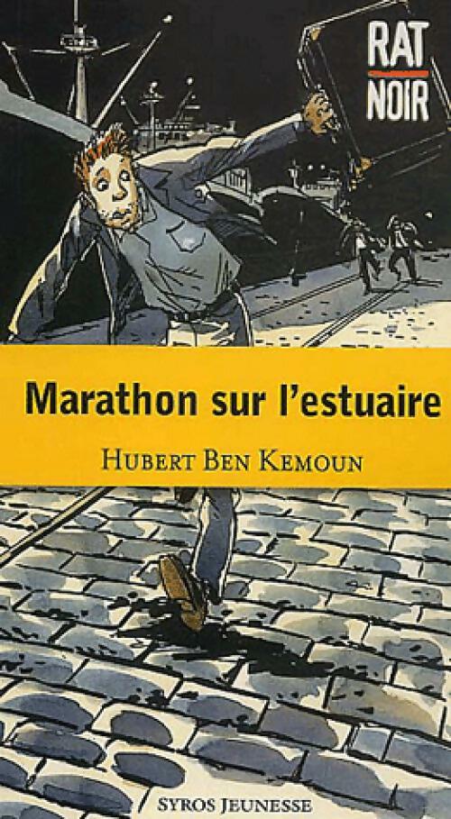 Livrenpoche : Marathon sur l'estuaire - Hubert Ben Kemoun - Livre