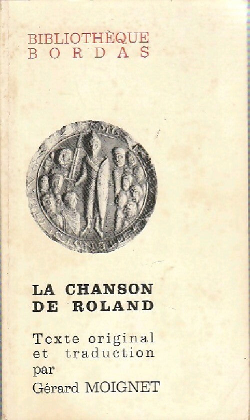 Livrenpoche : La chanson de Roland - Gérard Moignet - Livre