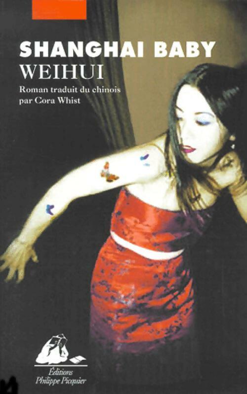 Livrenpoche : Shanghai baby - Wei Hui - Livre