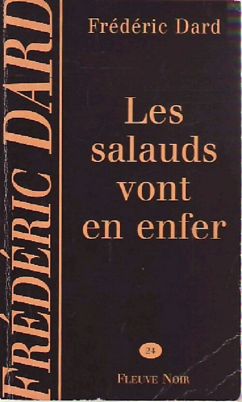 Les salauds vont en enfer - Frédéric Dard - Livre