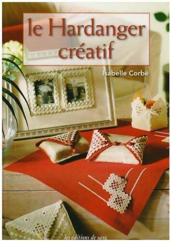Livrenpoche : Le hardanger créatif - Isabelle Corbé - Livre