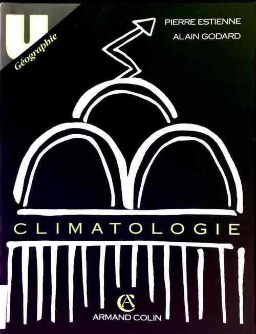 Climatologie - Pierre Estienne - Livre