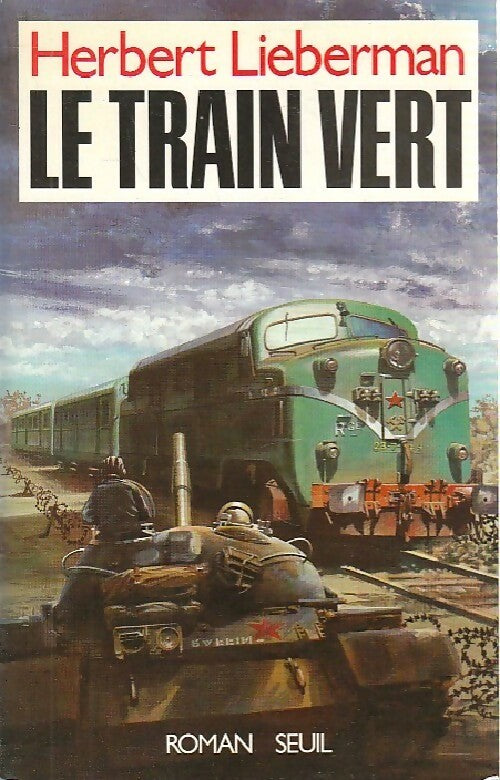 Livrenpoche : Le Train vert - Herbert Lieberman - Livre