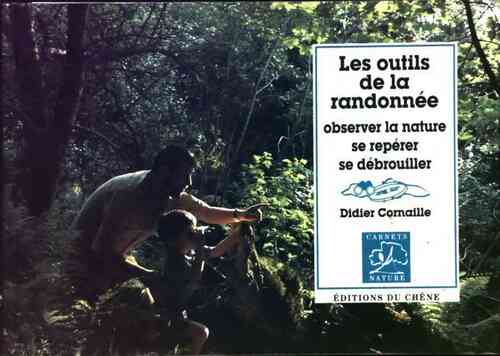 Livrenpoche : Les outils de la randonnée - Didier Cornaille - Livre