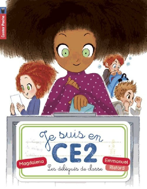 Livrenpoche : Je suis en CE2 Tome II : Les délégués de classe - Magdalena - Livre