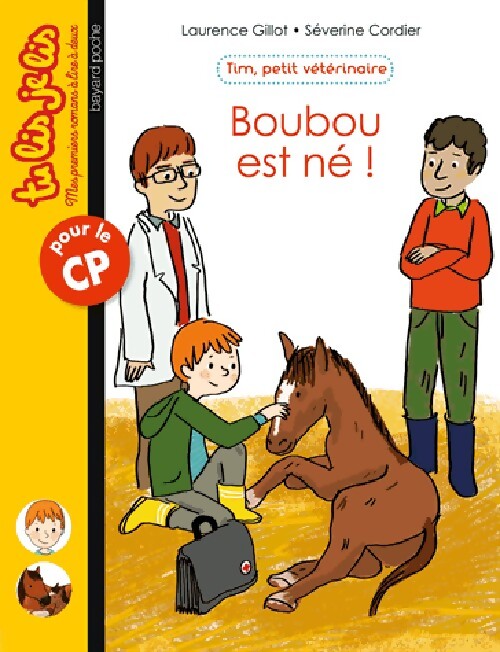 Livrenpoche : Tim, le petit vétérinaire Tome III : Boubou est né ! - Laurence Gillot - Livre