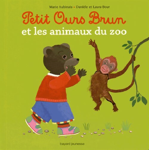 Livrenpoche : Petit Ours Brun et les animaux du zoo - Marie Aubinais - Livre