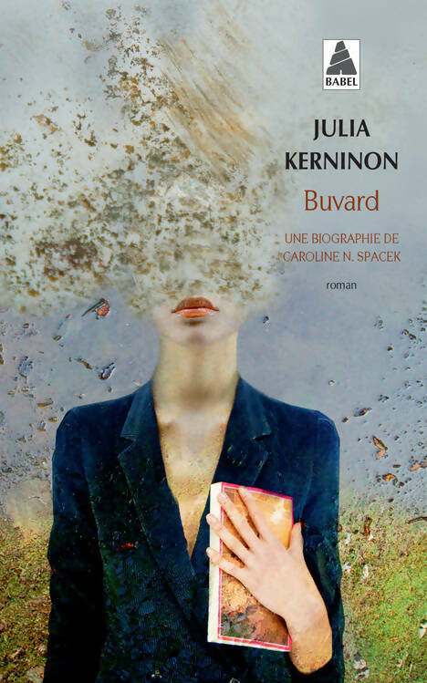 Buvard - Julia Kerninon - Livre