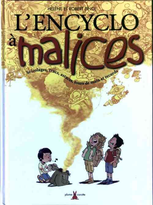 Livrenpoche : L'encyclo à malices - Hélène Pince - Livre