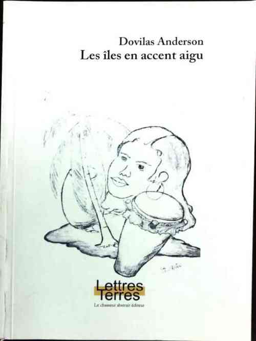 Livrenpoche : Les îles en accent aigu - Dovilas Anderson - Livre