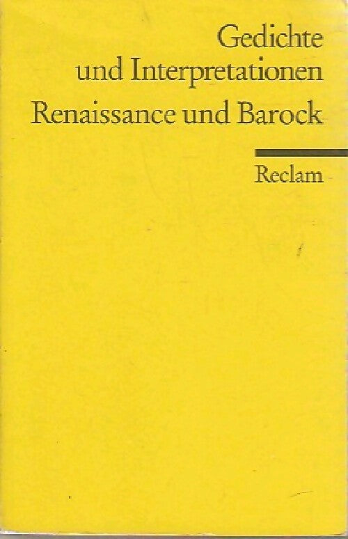 Livrenpoche : Gedichte und interpretationen Tome I : Renaissance und Barock - Meid Von Volker - Livre