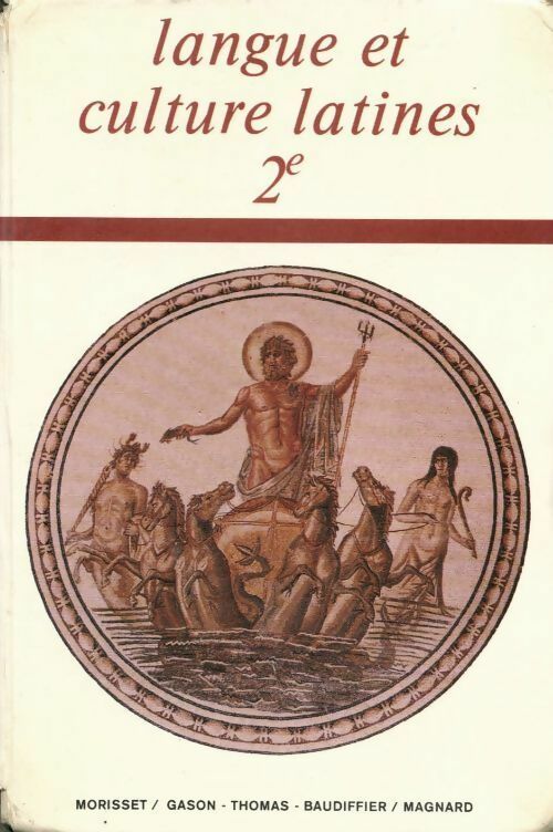 Livrenpoche : Langue et culture latines 2e - J. Gason - Livre