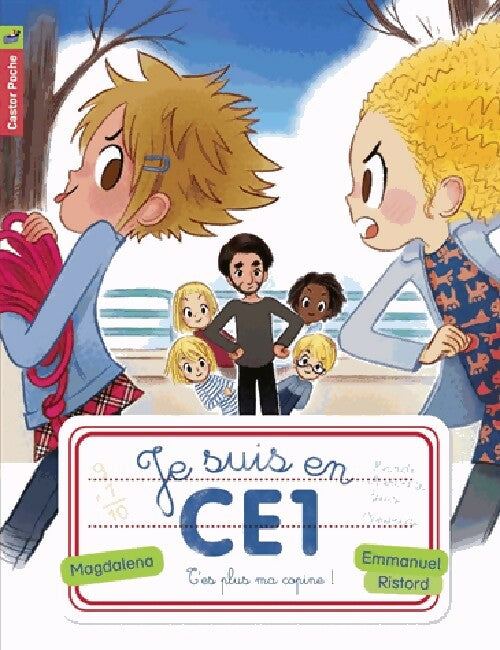 Livrenpoche : Je suis en CE1 Tome X : T'es plus ma copine - Magdalena - Livre