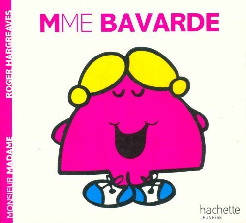 Livrenpoche : Madame Bavarde - Roger Hargreaves - Livre