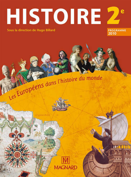Histoire 2e : Les Européens dans l'histoire du monde - Collectif -  Magnard GF - Livre