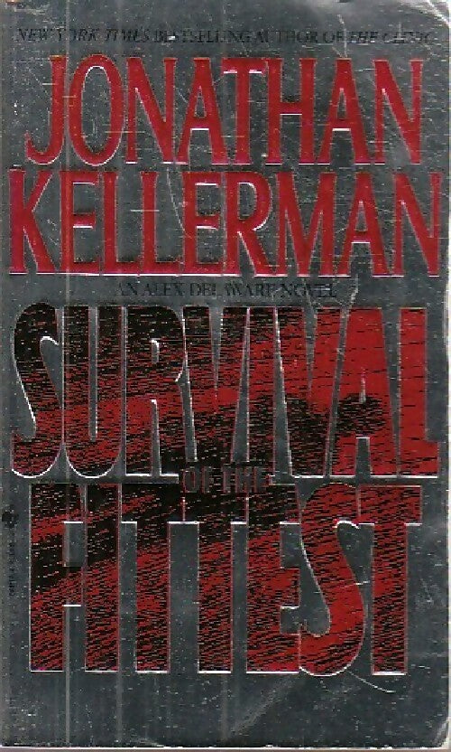 Survival of the fittest - Jonathan Kellerman -  Bantam books - Livre