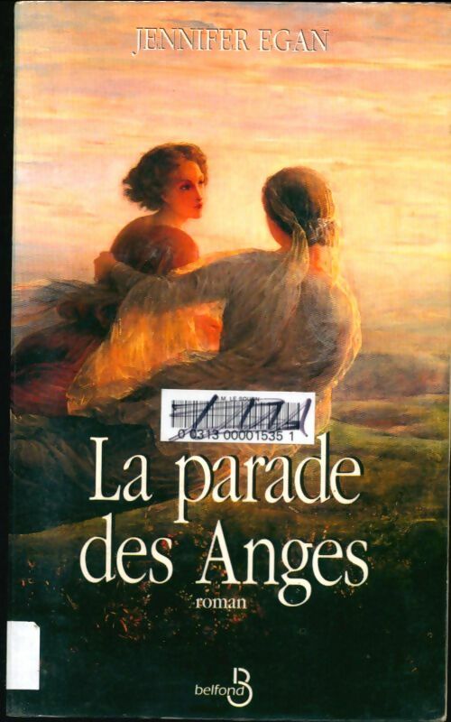 Livrenpoche : La parade des anges - Jennifer Egan - Livre