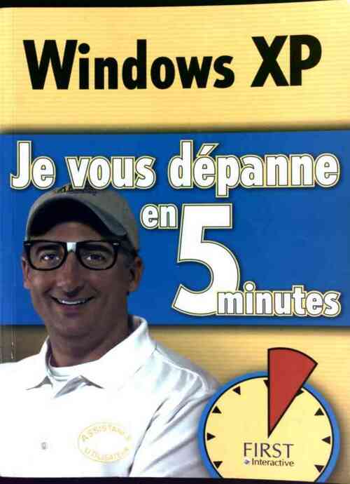 Livrenpoche : Windows XP. Je vous dépanne en 5 minutes - J.R. King - Livre