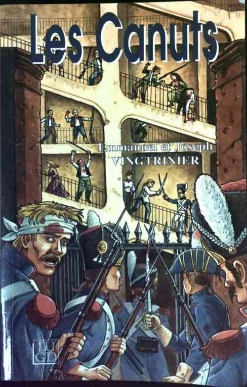 Livrenpoche : Les canuts - Emmanuel Vingtrinier - Livre