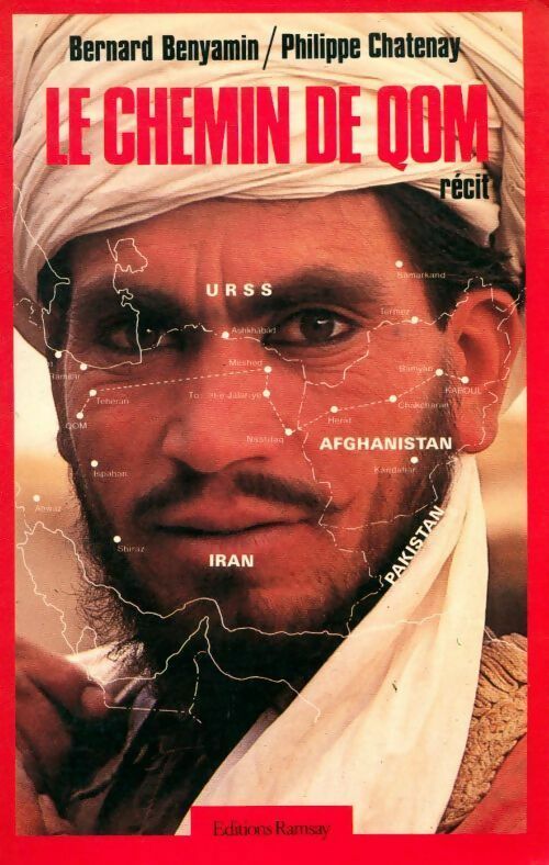 Livrenpoche : Le chemin de Qom - Bernard Benyamin - Livre