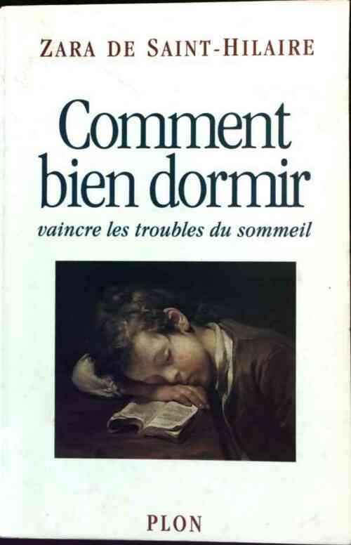 Livrenpoche : Comment bien dormir - Zara De Saint-Hilaire - Livre
