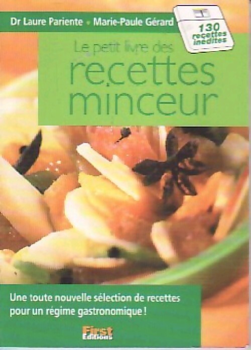 Le petit livre des recettes minceur - Laure Pariente, Marie-Paule Gerard - Livre