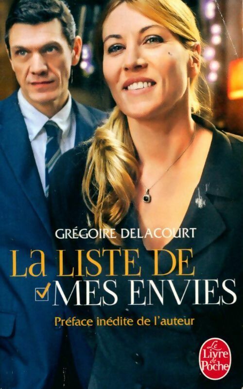 Livrenpoche : La liste de mes envies - Grégoire Delacourt - Livre