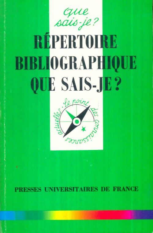 Livrenpoche : Répertoire bibliographique que sais-je ? - Collectif - Livre