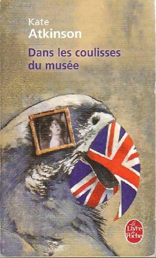 Livrenpoche : Dans les coulisses du musée - Kate Atkinson - Livre