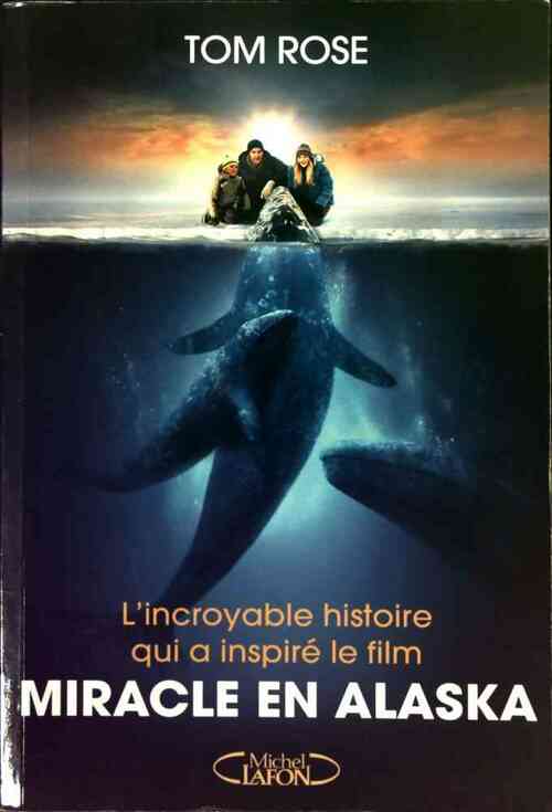 Livrenpoche : Miracle en Alaska - Benjamin Kuntzer - Livre