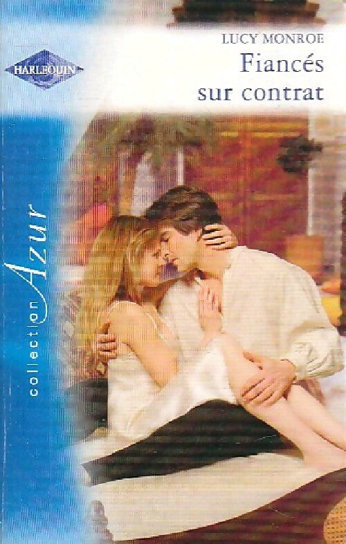 Livrenpoche : Fiancés sur contrat - Lucy Monroe - Livre