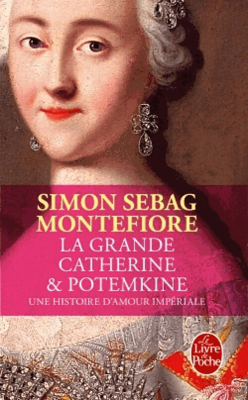 Livrenpoche : La grande Catherine & Potemkine - Simon Sebag Montefiore - Livre